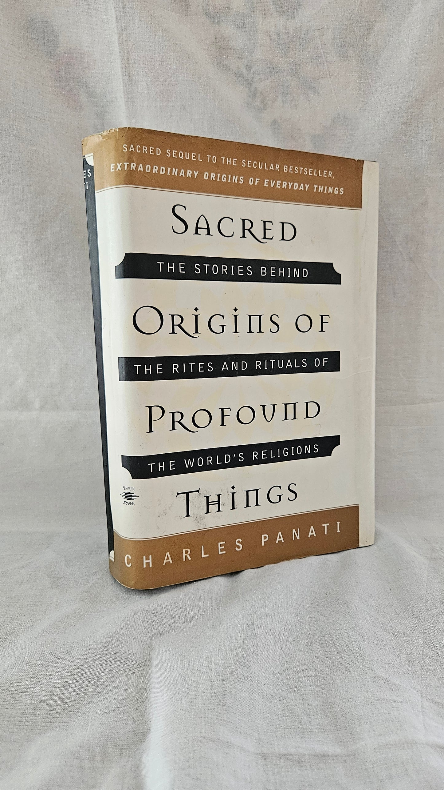 Sacred Origins of Profound Things by Charles Panati