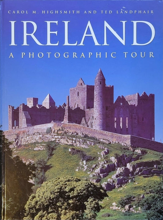 Used book for sale, travel photography, “Ireland: A Photographic Tour” by Carol W. Highsmith and Ted Landphair, published by Random House, 1998. View of front cover.